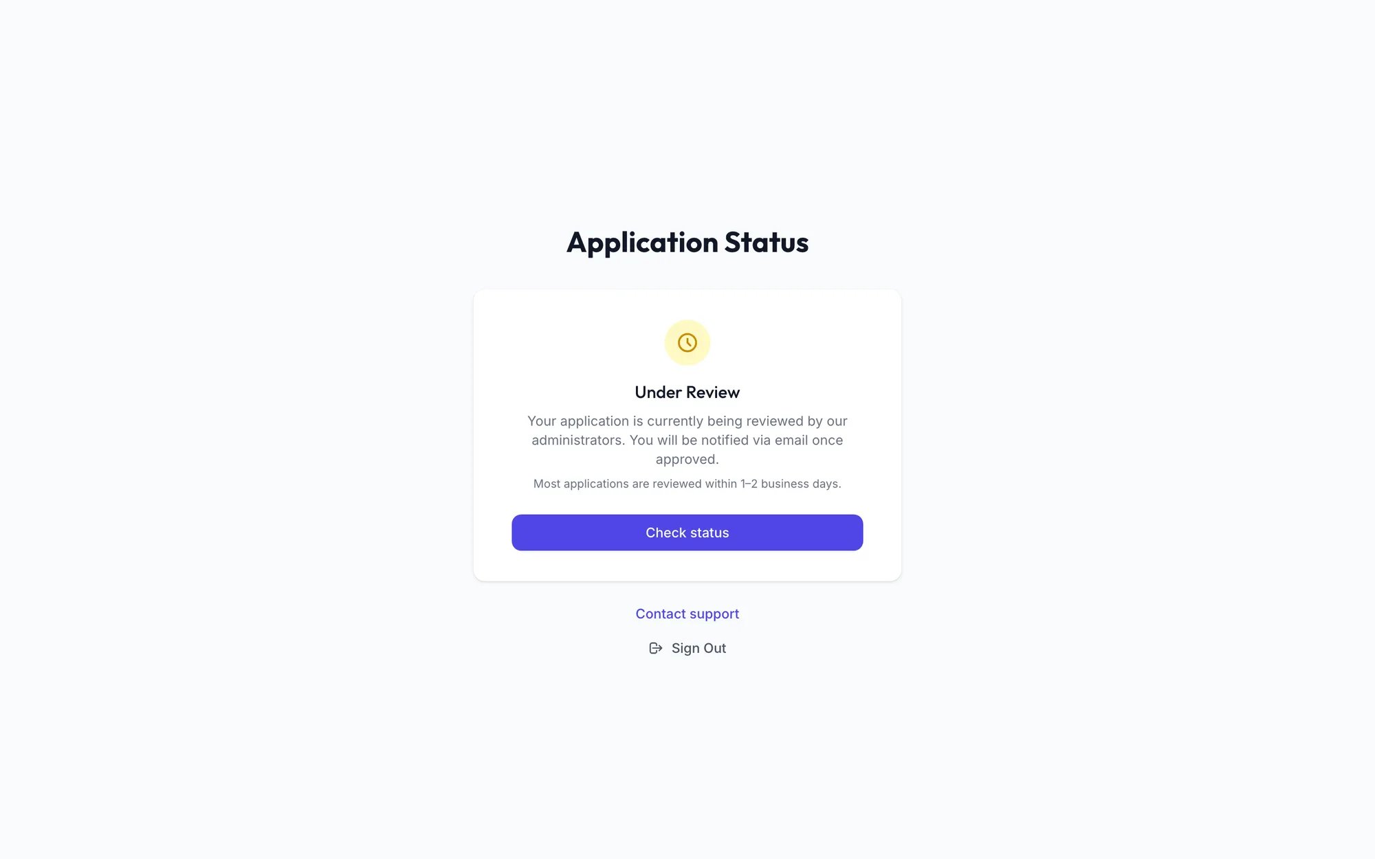 The Application Status page while a business is under review